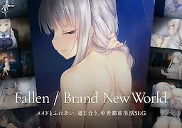 Fallen / Brand New World