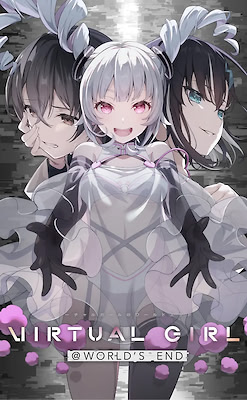 VIRTUAL GIRL @ WORLD'S END